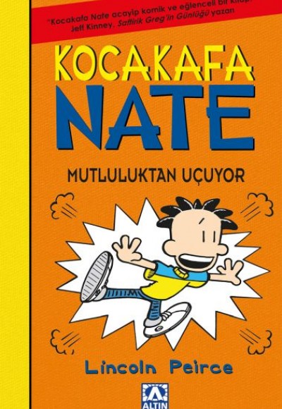 Koca Kafa Nate 8 - Mutluluktan Uçuyor