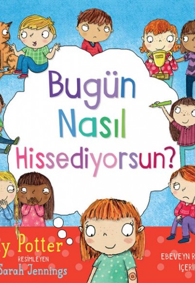 Bugün Nasıl Hissediyorsun?