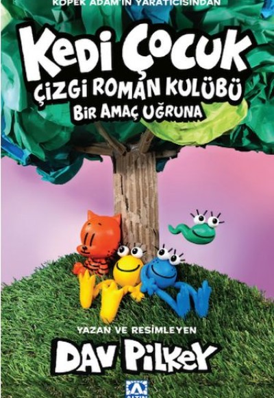 Kedi Çocuk Çizgi Roman Kulübü Bir Amaç Uğruna