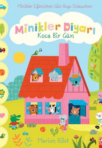 Koca Bir Gün - Minikler Diyarı