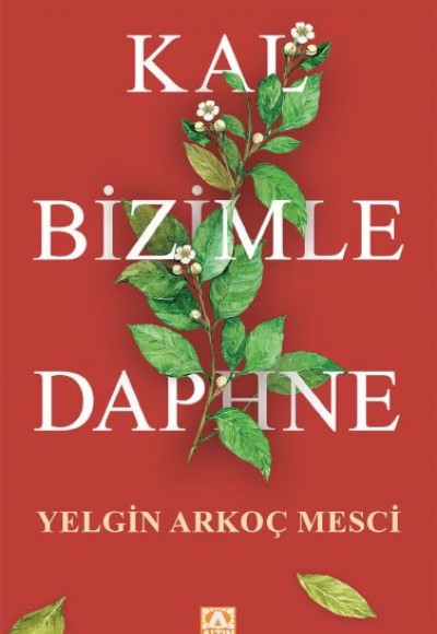 Kal Bizimle Daphne