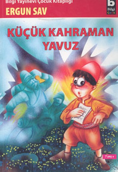 Küçük Kahraman Yavuz