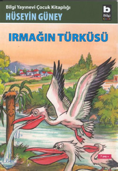 Irmağın Türküsü