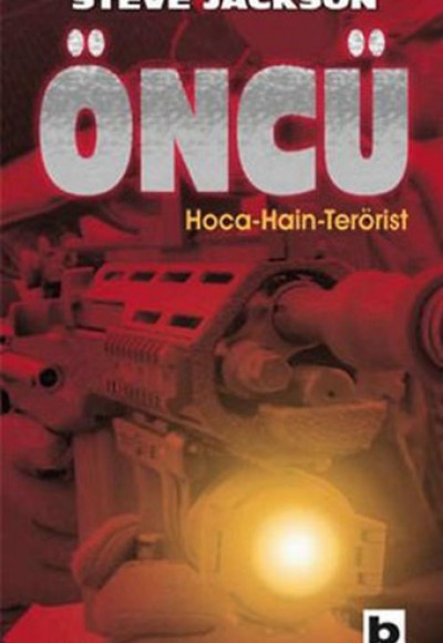 Öncü  Hoca-Hain-Terörist