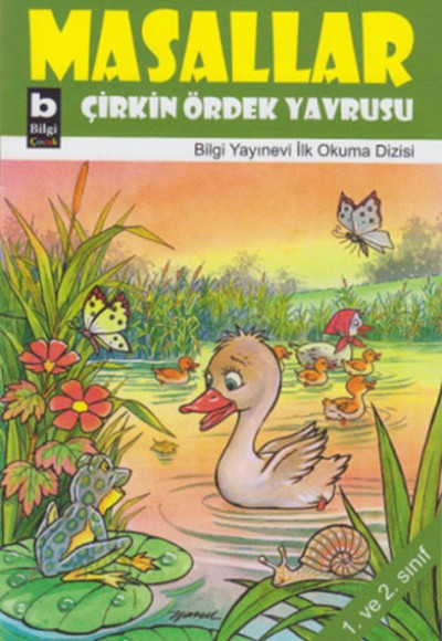 Çirkin Ördek Yavrusu / Masallar