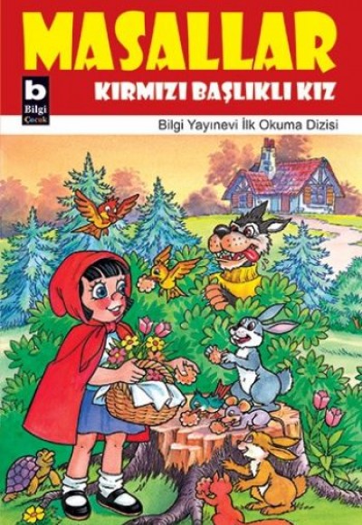 Kırmızı Başlıklı Kız / Masallar