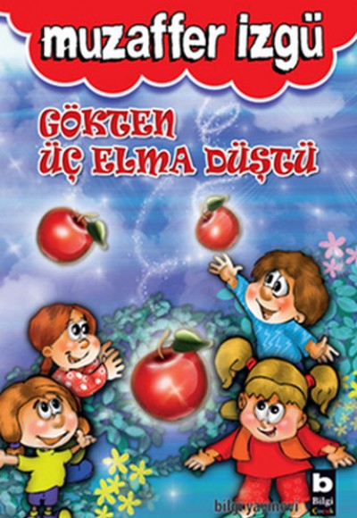 Gökten Üç Elma Düştü