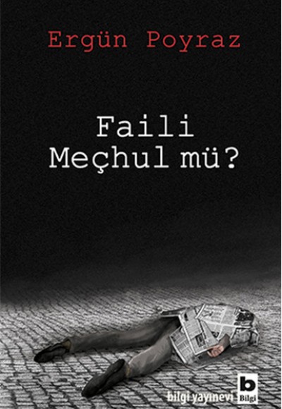 Faili Meçhul mü?