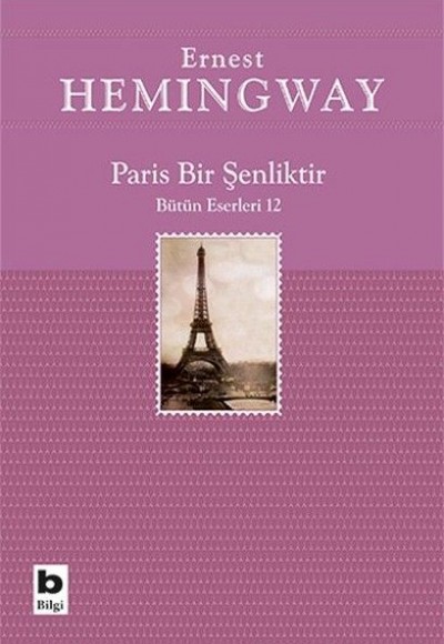 Paris Bir Şenliktir