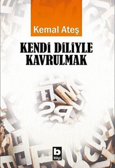 Kendi Diliyle Kavrulmak