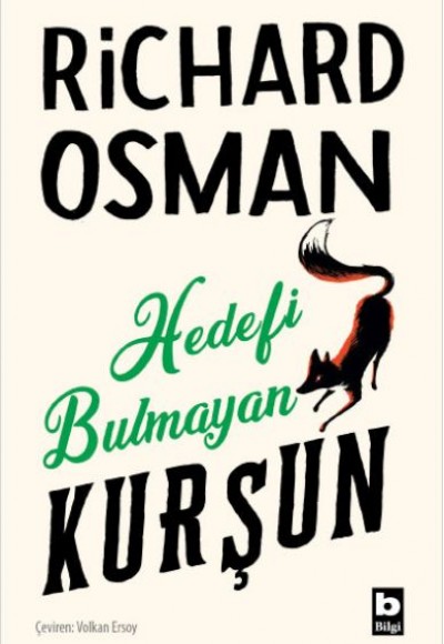 Hedefi Bulmayan Kurşun (Perşembe Günü Cinayet Kulübü #3)