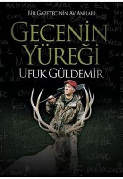 Gecenin Yüreği (Ciltli)