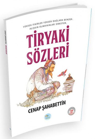 Tiryaki Sözleri