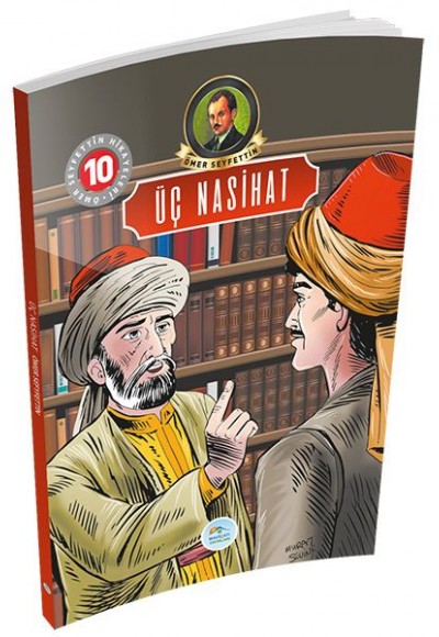 Ömer Seyfettin Hikayeleri 10 - Üç Nasihat