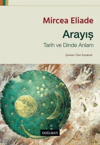 Arayış : Tarih ve Dinde Anlam