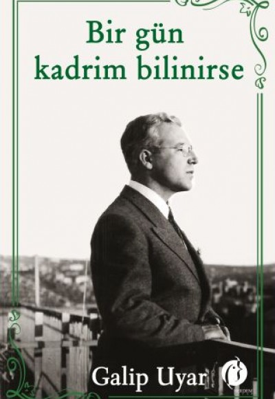 Bir Gün Kadrim Bilinirse