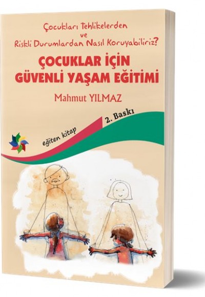 Çocuklar İçin Güvenli Yaşam Eğitimi