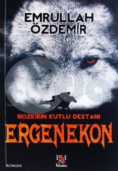 Bozkırın Kutlu Destanı - Ergenekon