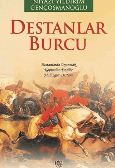 Destanlar Burcu