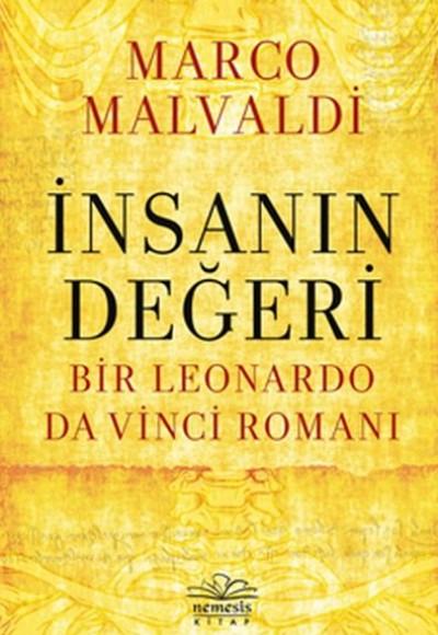 İnsanın Değeri: Bir Leonardo da Vinci Romanı