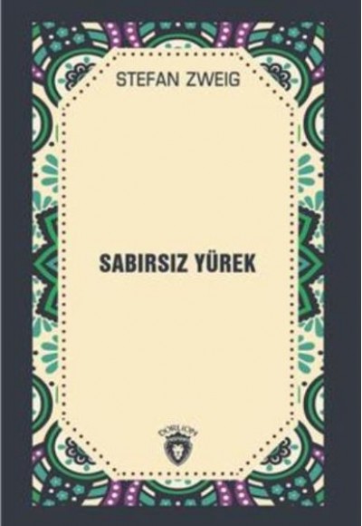 Sabırsız Yürek