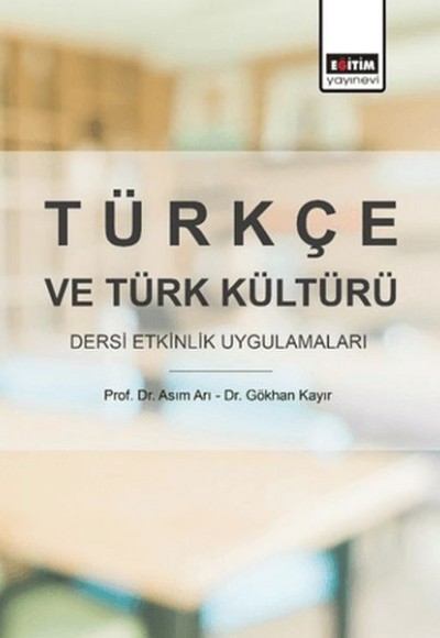 Türkçe ve Türk Kültürü Dersi Etkinlik Uygulamaları