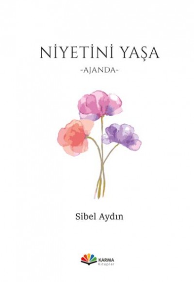 Niyetini Yaşa