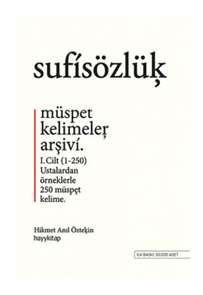 Sufi Sözlük - Müspet Kelimeler Arşivi - Cilt 1