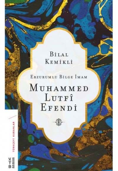 Erzurumlu Bilge İmam Muhammed Lutfi Efendi