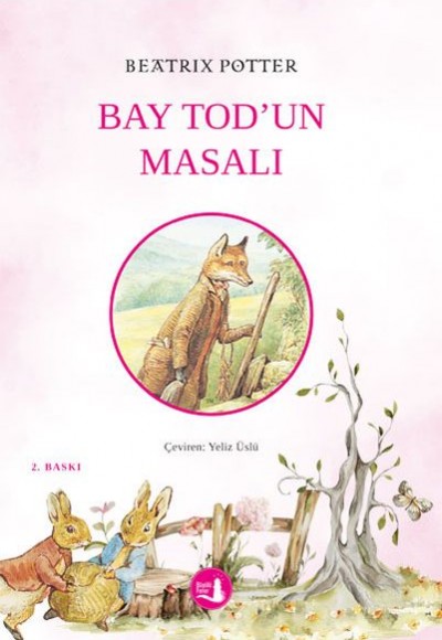 Bay Tod'un Masalı