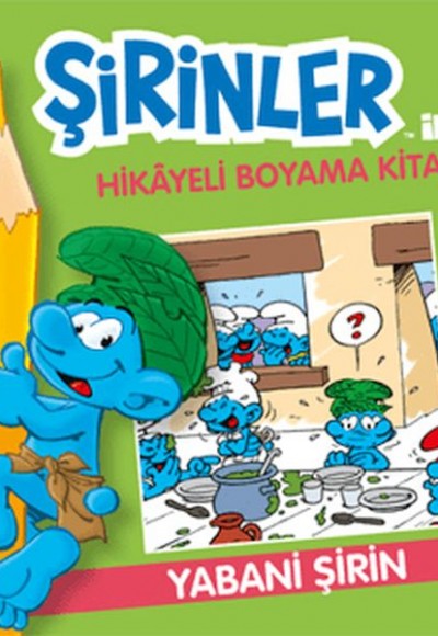 Şirinler İle Hikaye Boyama Kitabı - Yabani Şirin