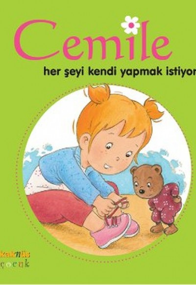 Cemile Her Şeyi Kendi Yapmak İstiyor