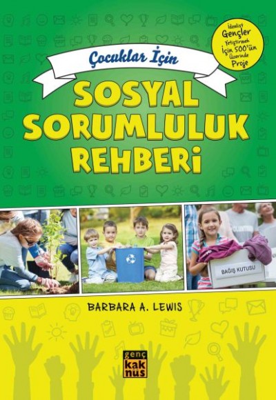 Çoçuklar İçin Sosyal Sorumluluk Rehberi