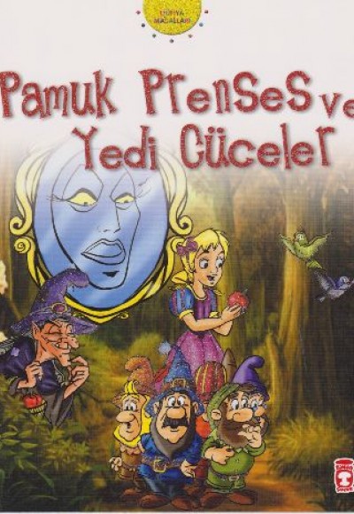 Pamuk Prenses ve Yedi Cüceler