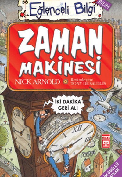 Eğlenceli Bilgi (Bilim) - Zaman Makinesi