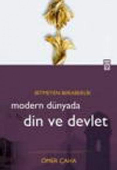 Modern Dünyada Din ve Devlet