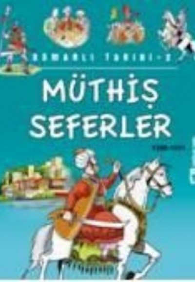 Müthiş Seferler