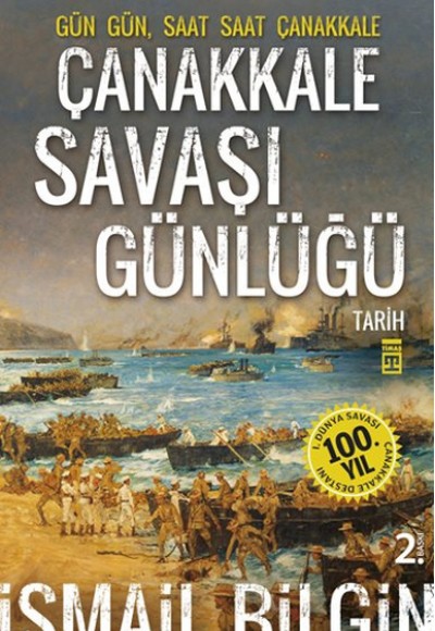 Çanakkale Savaşı Günlüğü