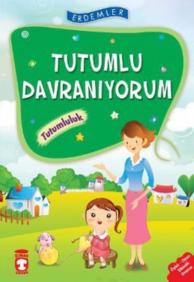 Erdemler: Tutumlu Davranıyorum - Tutumluluk