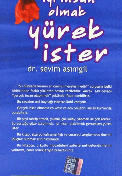 İyi İnsan Olmak Yürek İster