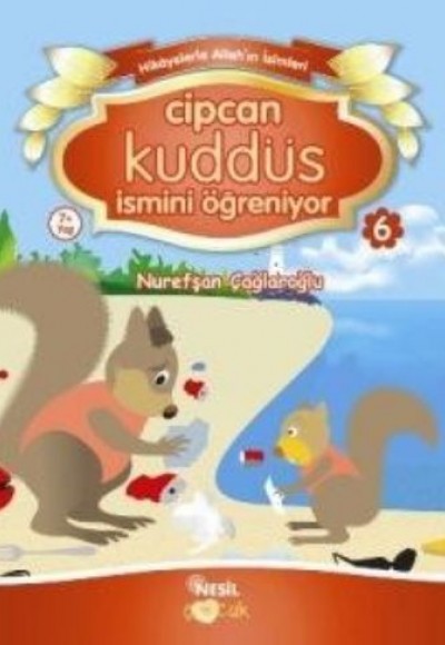 Cipcan Kuddüs İsmini Öğreniyor 6