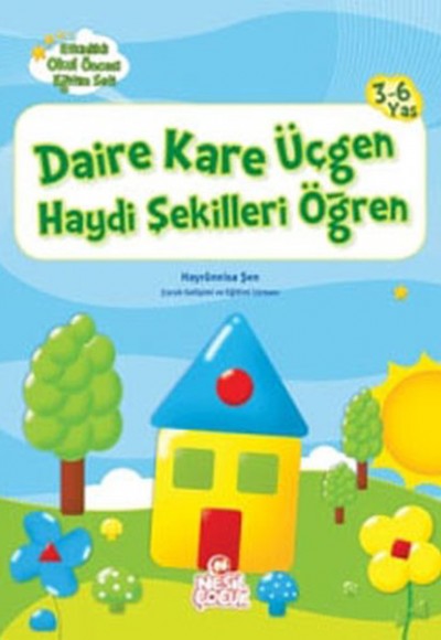 Daire Kare Üçgen Haydi Şekilleri Öğren