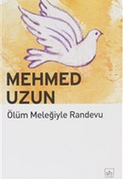 Ölüm Meleğiyle Randevu