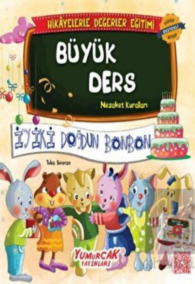 Değerlerle Hikâyeler - Büyük Ders