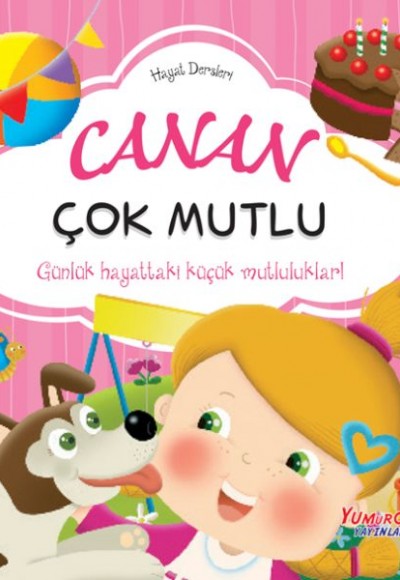 Canan Çok Mutlu– Hayat Dersleri Dizisi