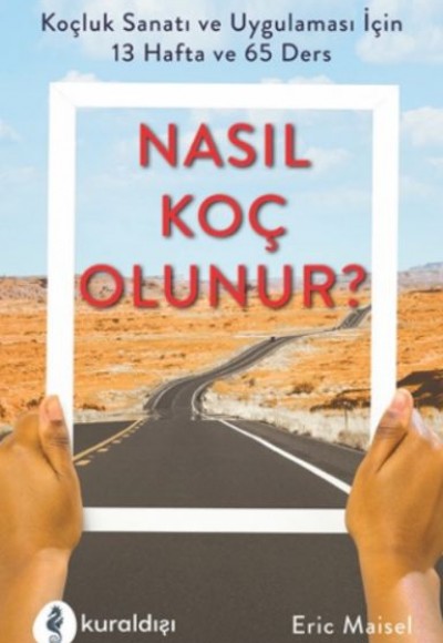 Nasıl Koç Olunur?