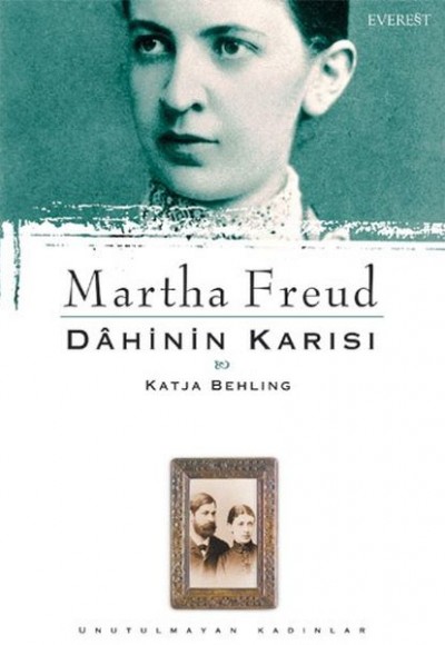 Martha Freud Dahinin Karısı