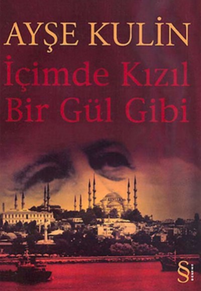 İçimde Kızıl Bir Gül Gibi