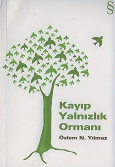 Kayıp Yalnızlık Ormanı