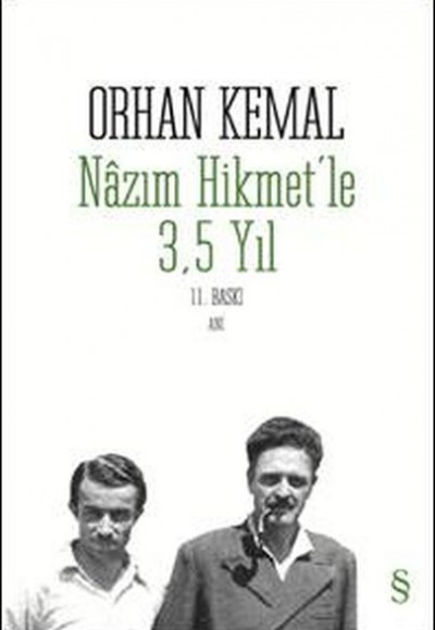 Nazım Hikmetle 3.5 Yıl